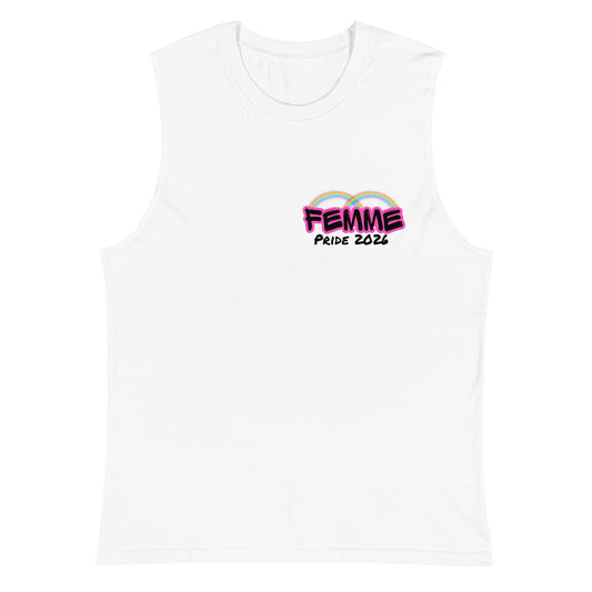Femme Pride 2026 Muscle Shirt in white, front — rainbow Femme Bar LGBTQ apparel from Worcester MA